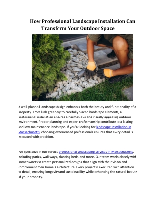 How Professional Landscape Installation Can Transform Your Outdoor Space