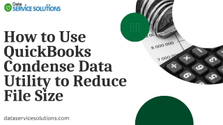 How to Use QuickBooks Condense Data Utility to Reduce File Size