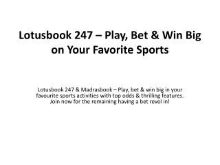 Lotusbook 247 – Play, Bet & Win Big on Your Favorite Sports