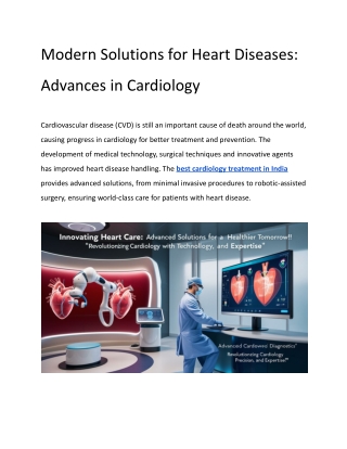 Modern Solutions for Heart Diseases_ Advances in Cardiology