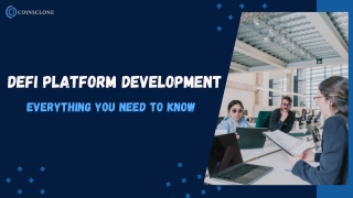 The Complete Guide to DeFi Platform Development: Everything You Need to Know to