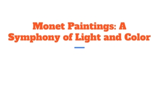 Monet Paintings_ A Symphony of Light and Color