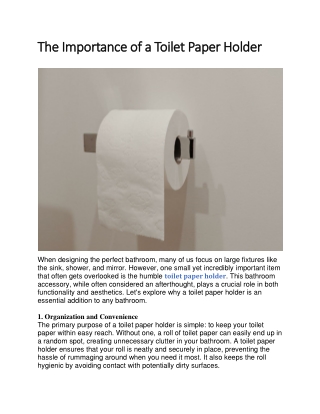 The Importance of a Toilet Paper Holder