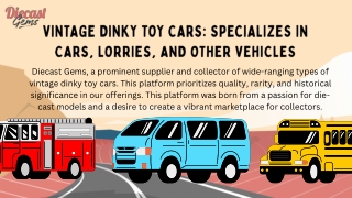 Vintage Dinky Toy Cars Specializes in cars, Lorries, and other vehicles