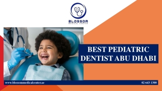 BEST PEDIATRIC DENTIST ABU DHABI