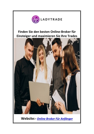 Finden Sie den besten Online-Broker für Einsteiger und maximieren Sie Ihre Trades