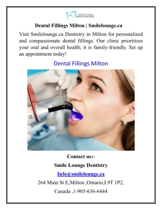 Dental Fillings Milton  Smilelounge.ca