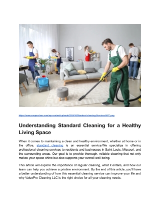 Understanding Standard Cleaning for a Healthy Living Space _ Blog Post Content 2 _ Month 1 (1)