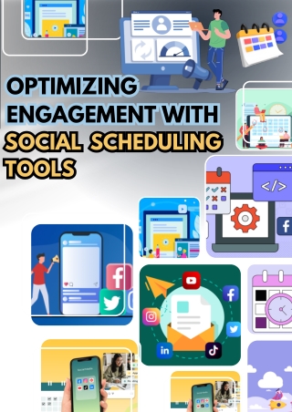 Optimizing Engagement With Social Scheduling Tools