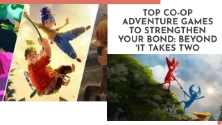 Top 7 Co-Op Games Like It Takes Two – Best Picks for 2025