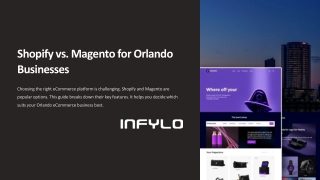Shopify vs. Magento for Local Orlando Stores: A Side-by-Side Comparison