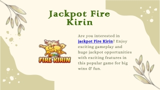 Jackpot Fire Kirin