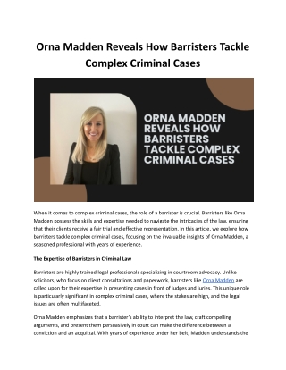 Orna Madden Reveals How Barristers Tackle Complex Criminal Cases