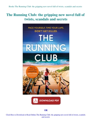 Books The Running Club the gripping new novel full of twists  scandals and secrets