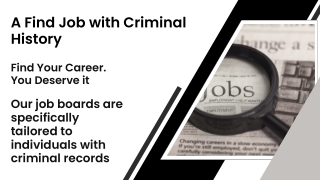 A Find Job with Criminal History