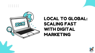 Local to Global Scaling Fast with Digital Marketing