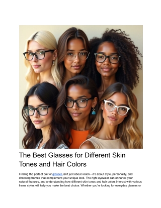 The Best Glasses for Different Skin Tones and Hair Colors