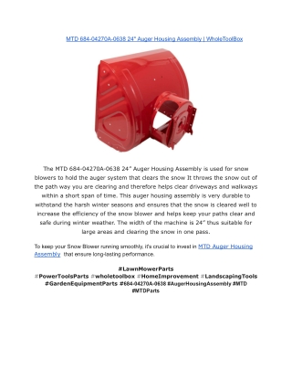 MTD 684-04270A-0638 24_ Auger Housing Assembly _ WholeToolBox