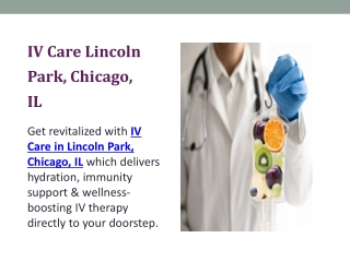 IV Care Lincoln Park, Chicago, IL