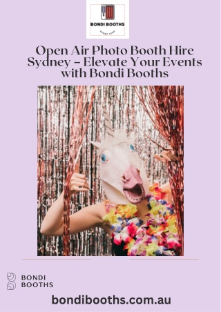 Capture Every Moment with Open Air Photo Booth Hire Sydney | Bondi Booths