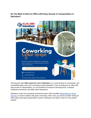 Do You Want to Rent an Office with Easy Access to Transportation in Dehradun?