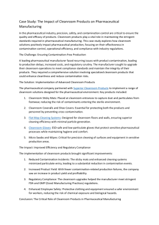 The Impact of Cleanroom Products on Pharmaceutical Manufacturing