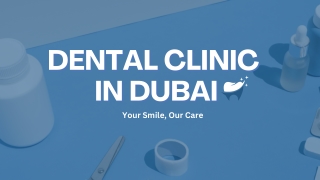 Dental clinic in dubai