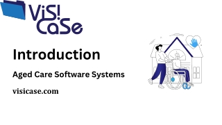 Advanced Aged Care Software Systems for Better Service Management