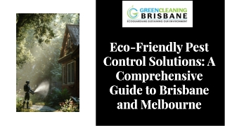 Pest Control Solutions with Green Cleaning Brisbane