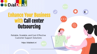 Enhance Your Business with Call Center Outsourcing