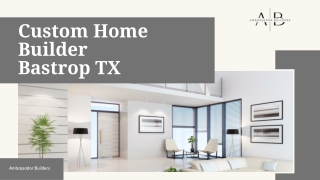 Custom Home Builder Bastrop TX