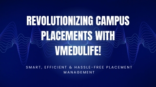 Streamlining Campus Placements with vmedulife’s Placement Portal