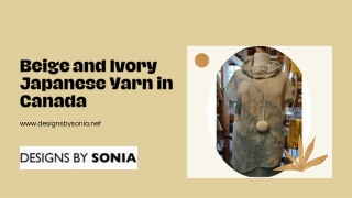 Beige and Ivory Japanese Yarn in Canada