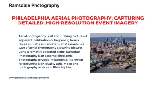 Philadelphia Aerial Photography Capturing Detailed, High-Resolution Event Imagery
