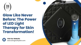 Glow Like Never Before The Power of LED Light Therapy for Skin Transformation!
