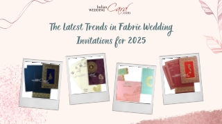 The Latest Trends in Fabric Wedding Invitations for 2025