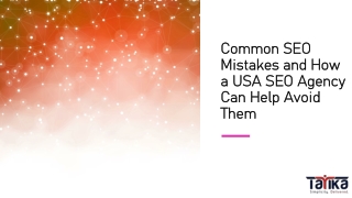 Common SEO Mistakes and How a USA SEO Agency Can Help Avoid Them