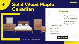 Solid Wood Maple Canadian