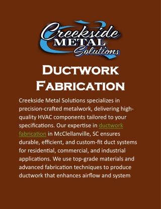 Ductwork Fabrication: Precision Craftsmanship for Durable Ventilation Systems