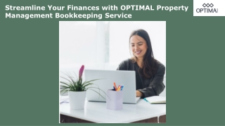 Streamline Your Finances with OPTIMAL Property Management Bookkeeping Service