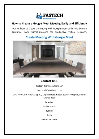 How to Create a Google Meet Meeting Easily and Efficiently