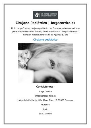 Cirujano Pediátrico  Jorgecortizo.es