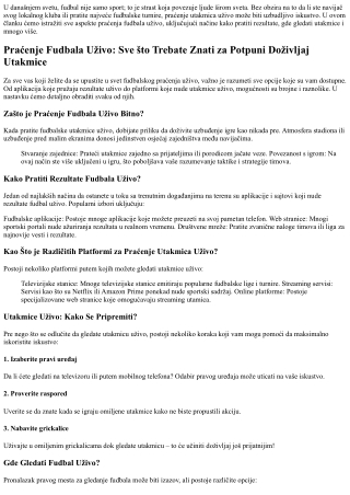 Praćenje Fudbala Uživo: Sve što Trebate Znati za Potpuni Doživljaj Utakmice