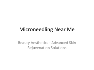 Microneedling Facial | Microneedling near me