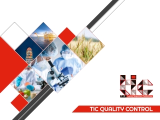 TIC Quality Control