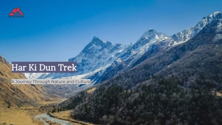 Har Ki Dun Trek- A Journey through Nature and Culture