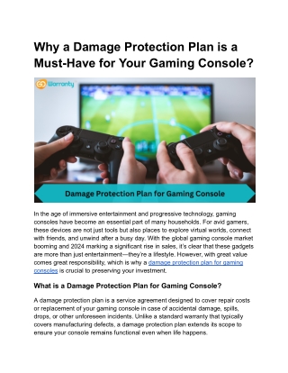 Damage Protection Plan for Gaming Consoles_ Essential Coverage for Your Favorite Gadget
