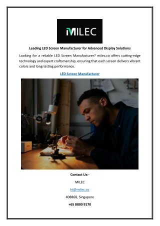 Leading LED Screen Manufacturer for Advanced Display Solutions