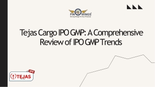 Tejas Cargo IPO GMP Review: Grey Market Premium, Listing Expectations