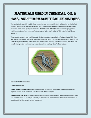 Materials Used in Chemical, Oil & Gas, and Pharmaceutical Industries
